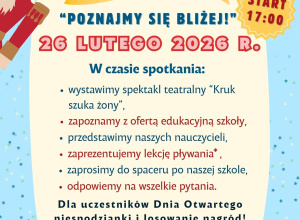 "Poznajmy się bliżej" - zapraszamy na Dzień Otwarty