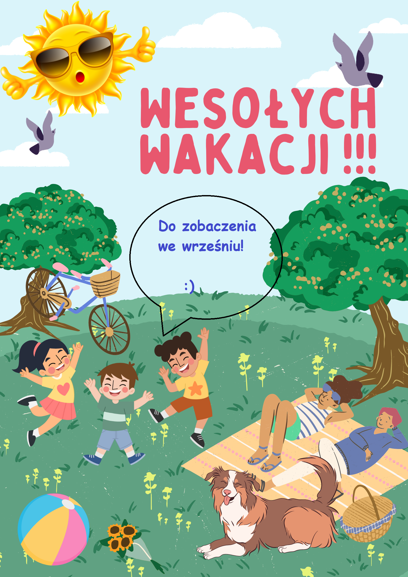 Wesołych wakcji. Do zobaczenia we wrześniu