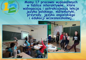 Mamy 17 pracowni wyposażonych w tablice interaktywne