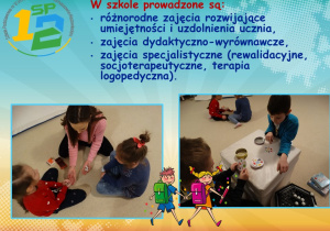 W szkole prowadzone są różnorodne zajęcia rozwijające, dydaktyczno-wyrównawcze, specjalistyczne