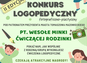 II Ogólnopolski Konkurs Logopedyczny "Wesołe minki ćwiczącej rodzinki"