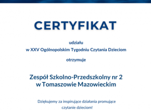 Certyfikat Uczestnictwa w XXV Ogólnopolskim Tygodniu Czytania Dzieciom